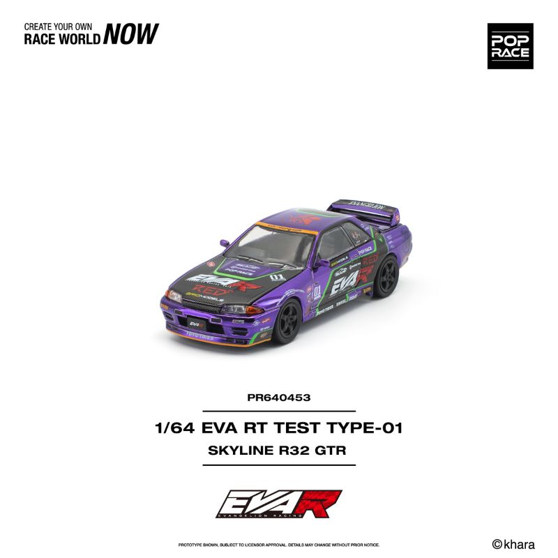 Pop Race EVA RT Test Type-01 Skyline R32 Pop Race EVA RT Test Type-01 Skyline R32
